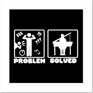 Problem Solved Piano Posters and Art